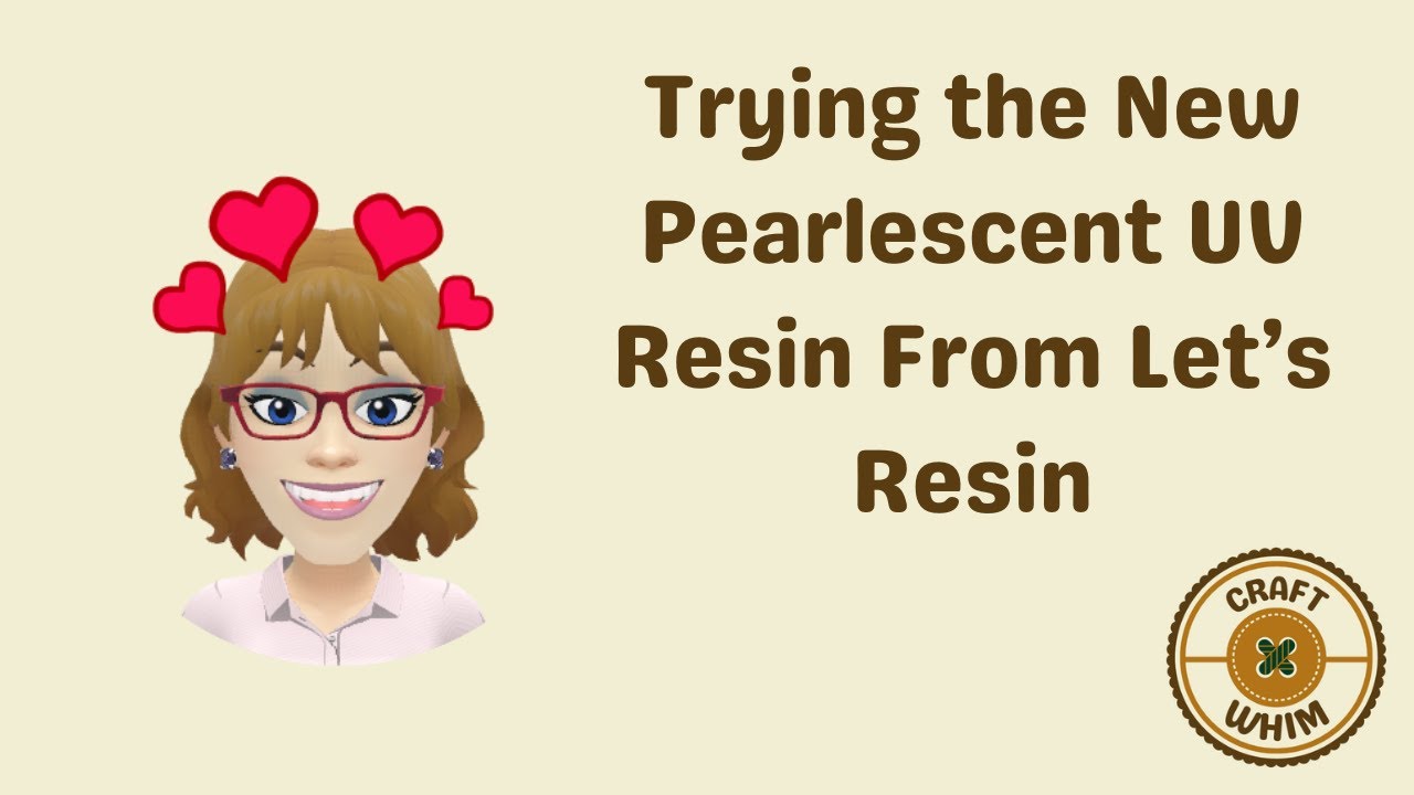 80  Trying the New Pearlescent UV Resin From Let's Resin