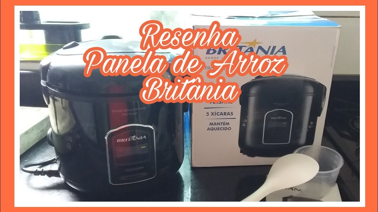 RESENHA PANELA DE ARROZ BRITÂNIA PA5 PRIME!! COMO FAZER ARROZ