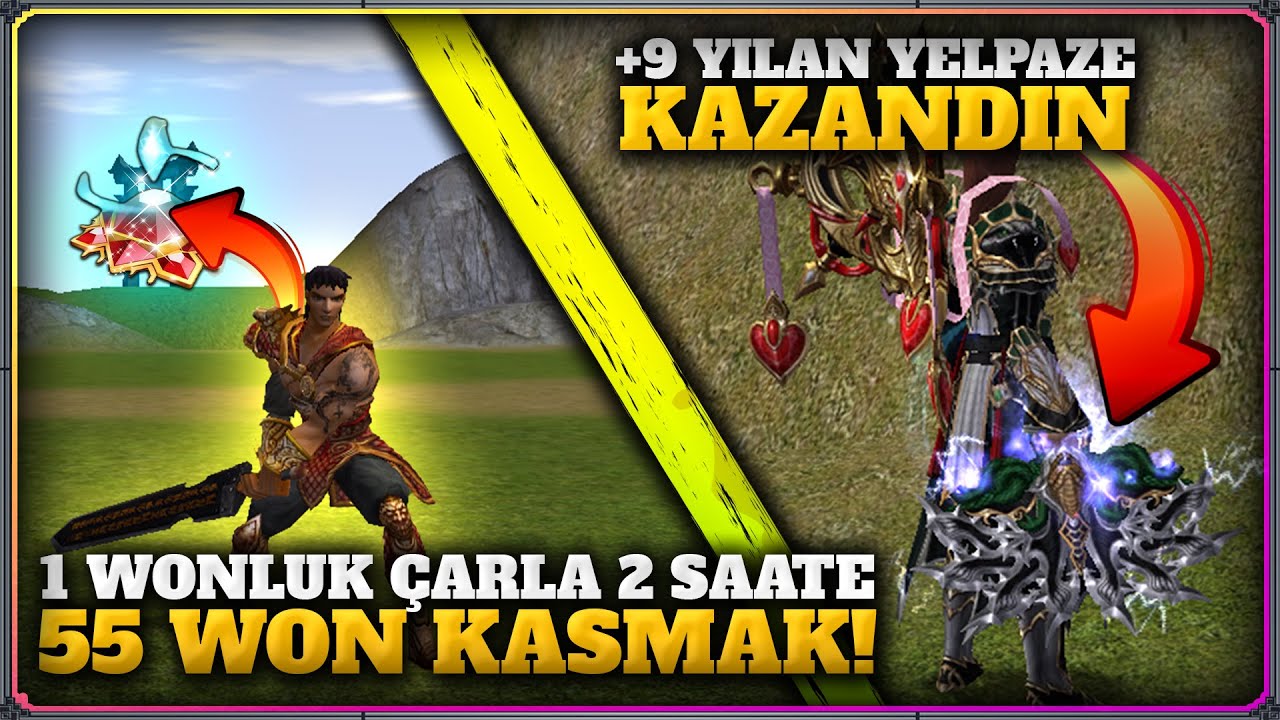1 WONLUK ÇARLA 2 SAATTE 55 WON KASTIM! +9 YILAN YELPAZE ALDIM! | Metin2 TR