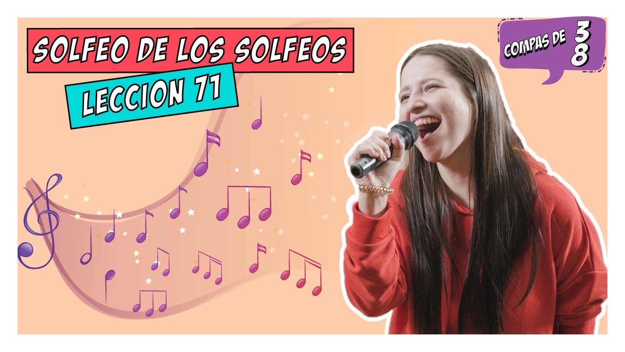 😎 Lección 71, SOLFEO DE LOS SOLFEOS