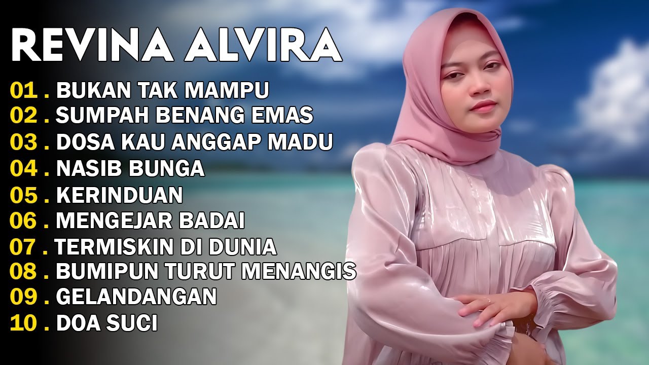 REVINA ALVIRA - BUKAN TAK MAMPU - SUMPAH BENANG EMAS - DANGDUT LAWAS FULL ALBUM - GASENTRA 2025