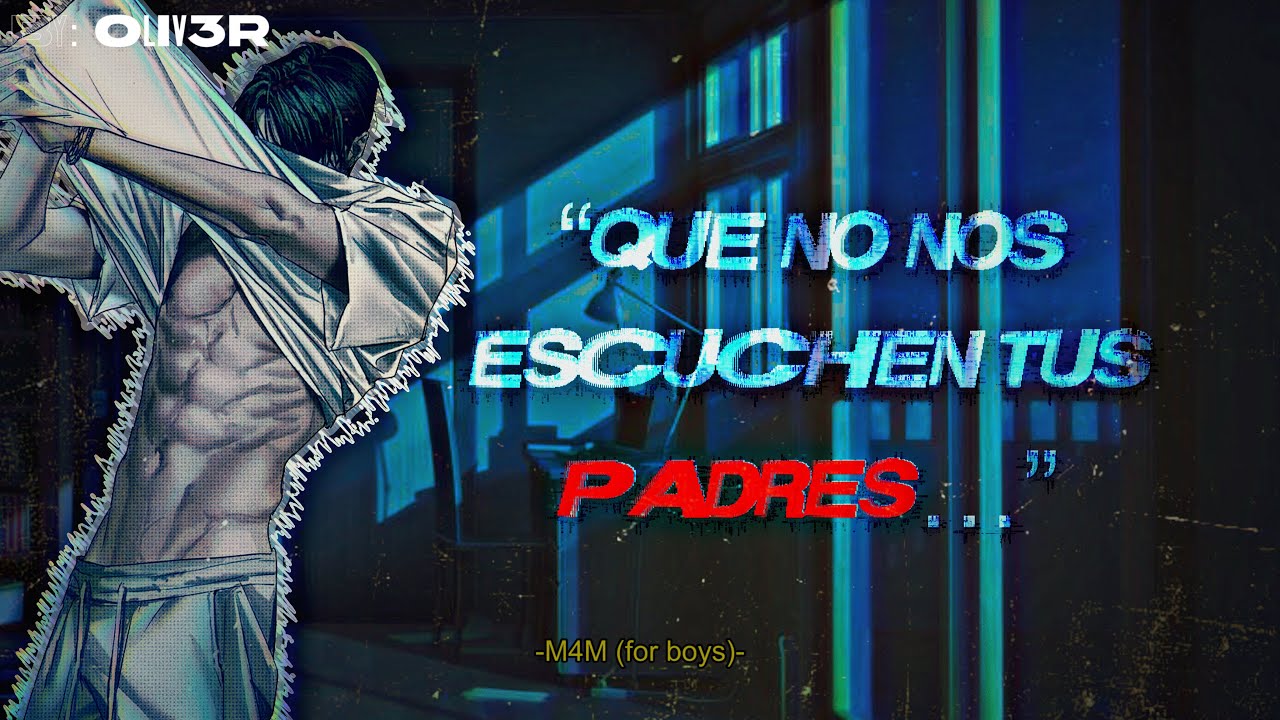  🔥a ESCONDIDAS de TUS PADRES🔥|MLM| ROLEPLAY GAY| Asmr roleplay en español 