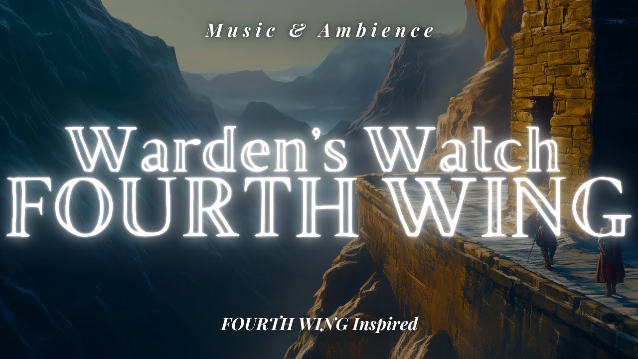 FOURTH WING: Warden’s Watch | Fantasy Ambience for Reading (4K Fourth Wing Inspired)
