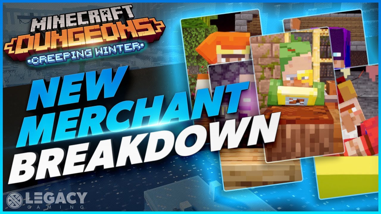 EVERY NEW MERCHANT | Breaking Down A Huge Change To Minecraft Dungeons | Creeping Winter DLC