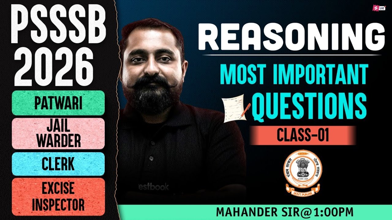 PSSSB Jail Warder, Patwari, Clerk, Excise Inspector 2026 | Reasoning Most Important Question