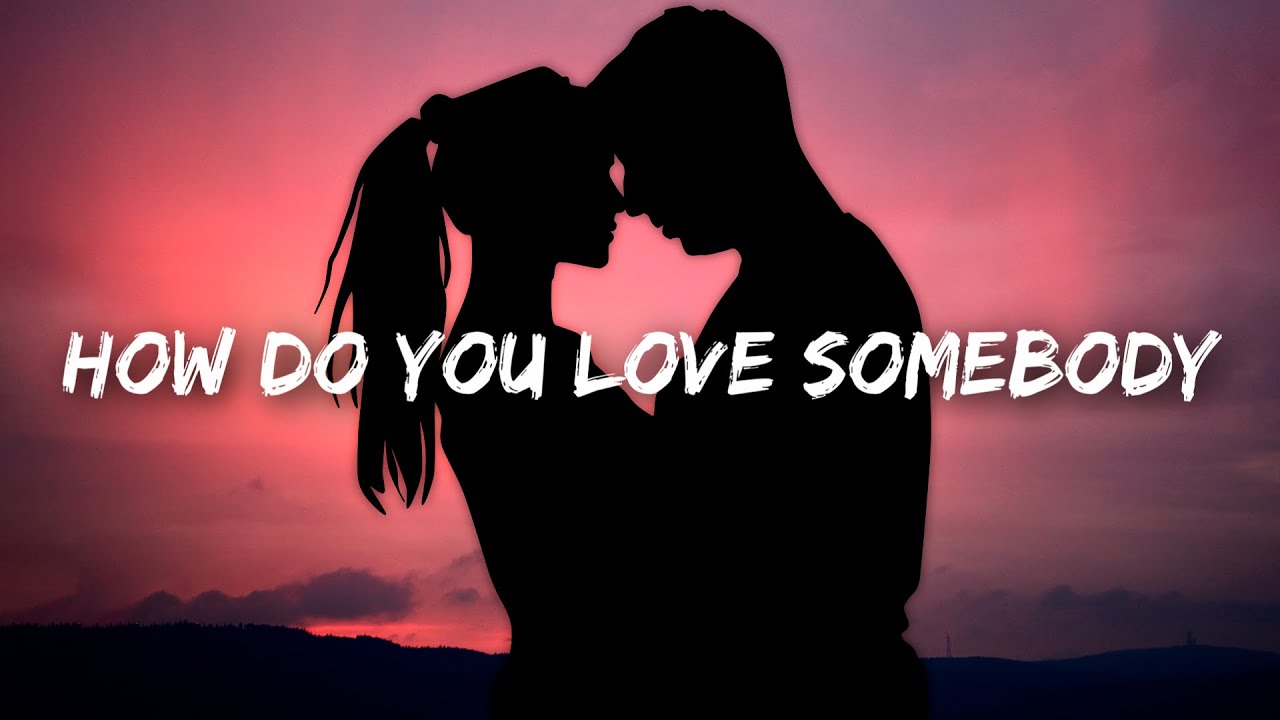 Why Don't We - How Do You Love Somebody (Lyrics)