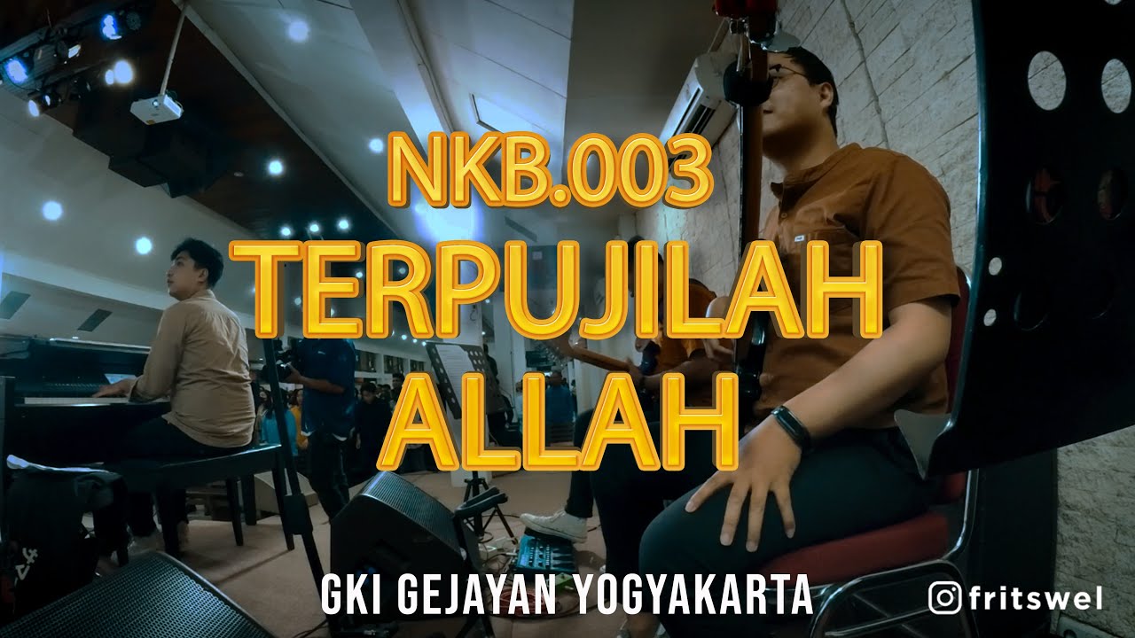 NKB 003 - Terpujilah Allah (New Arragement) | Cover | GKI GEJAYAN YOGYAKARTA