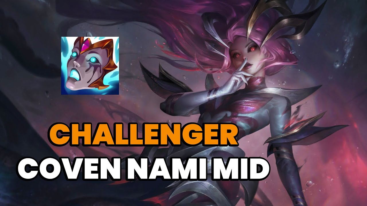 CHALLENGER COVEN NAMI MID DOMINATION!