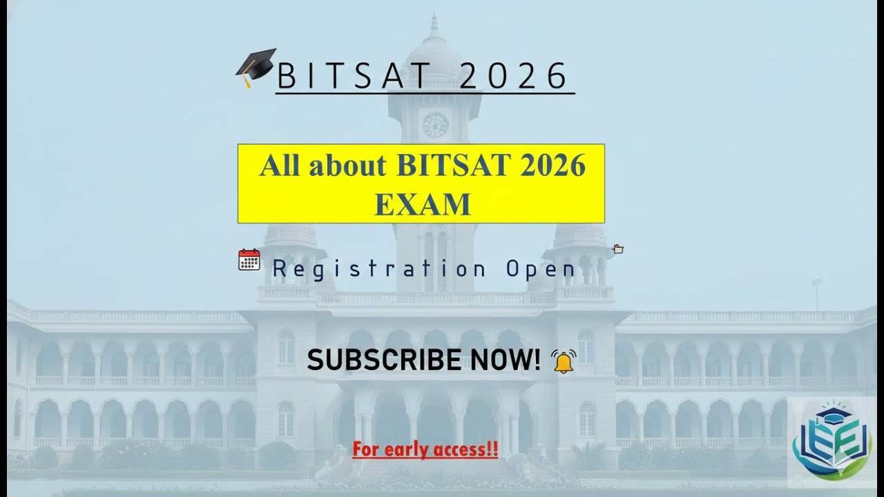 Attention!! All about BITSAT 2026 -Must know