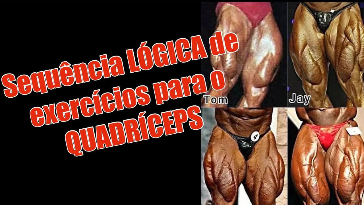 Sequência LÓGICA de exercícios para o Quadríceps