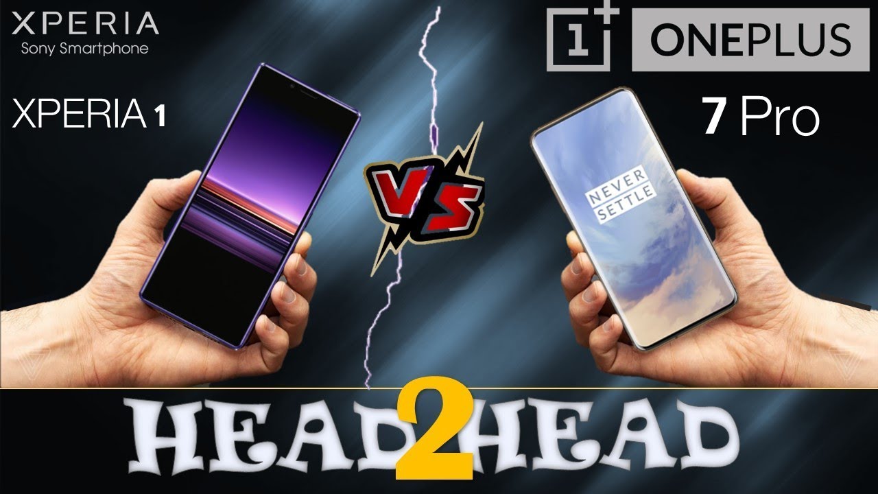 SONY XPERIA 1  VS ONEPLUS 7 PRO