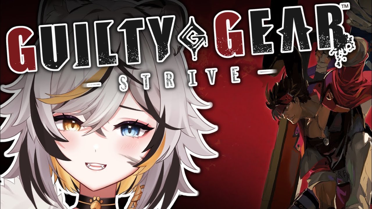 First Time Player - Now Trying The DLC!【GUILTY GEAR STRIVE】