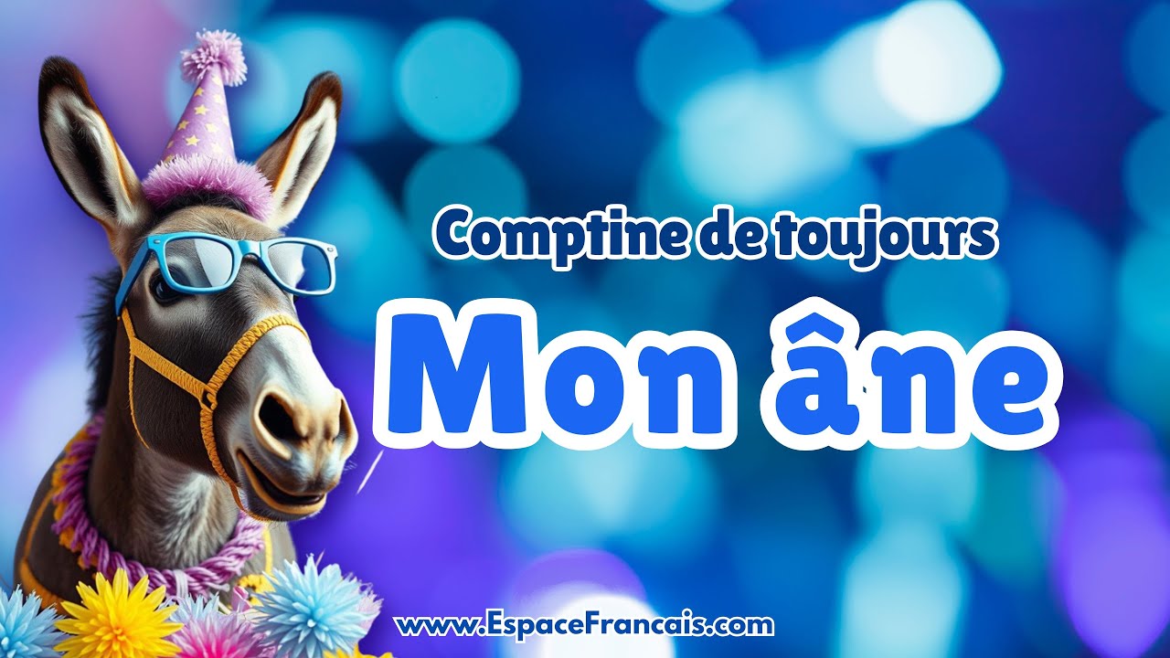 Mon âne - Version modernisée | Comptine de toujours