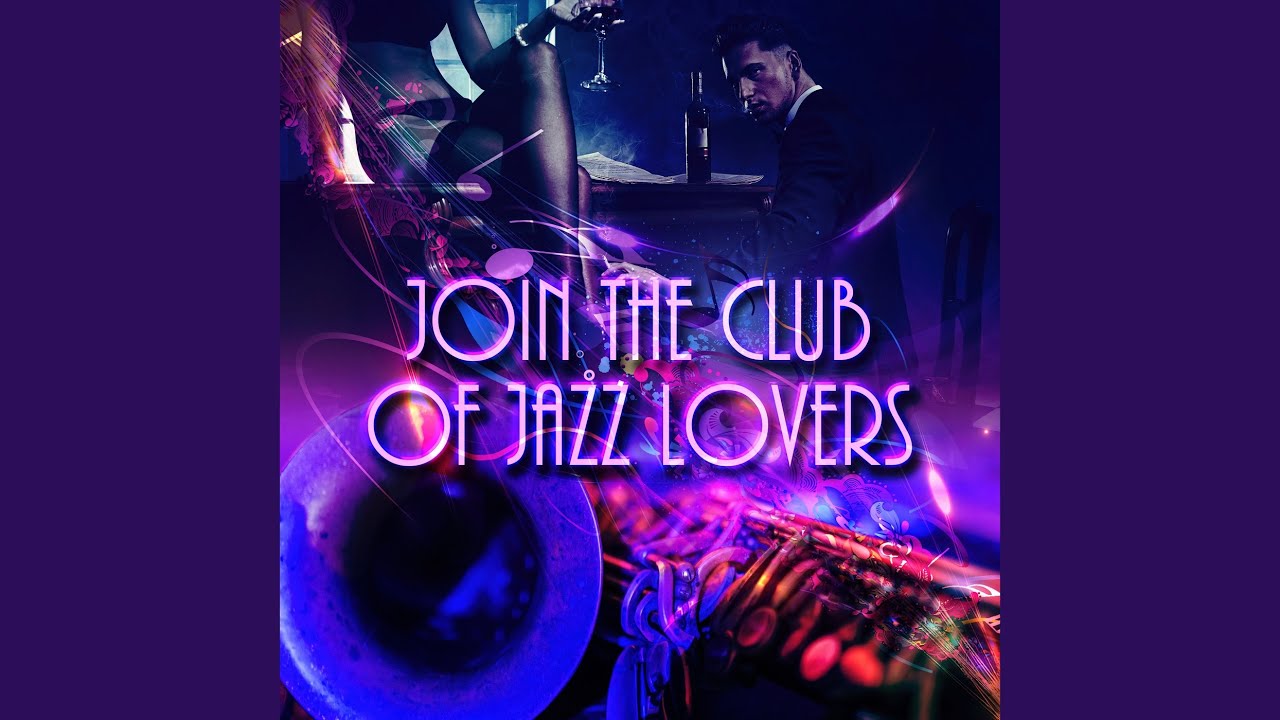 Music for Jazz Lovers