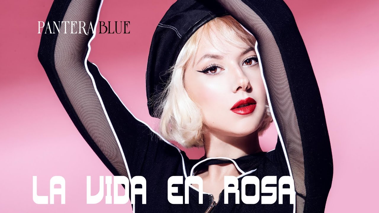 La Vida en Rosa (en español estilo bossa💞)| Pantera Blue