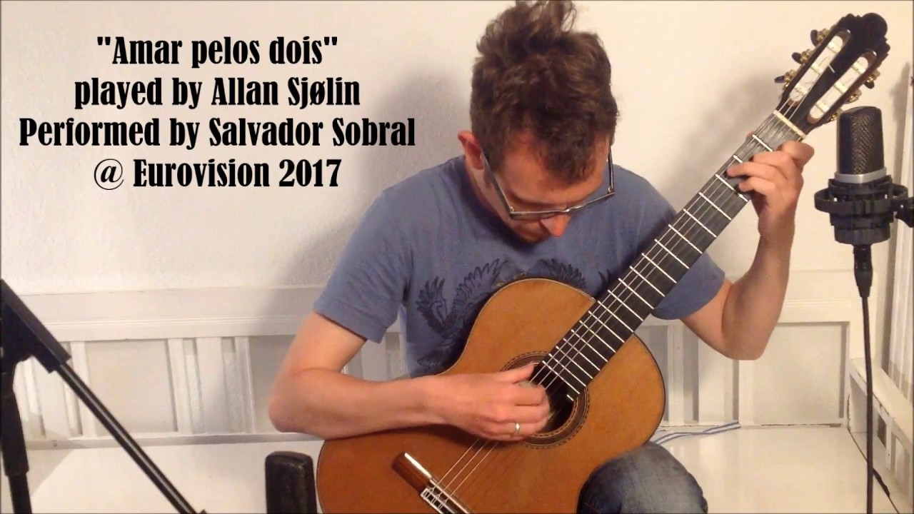 Amar pelos dois - played by Allan Sjølin // ESC Winner 2017 // Sheet music and TABS in description