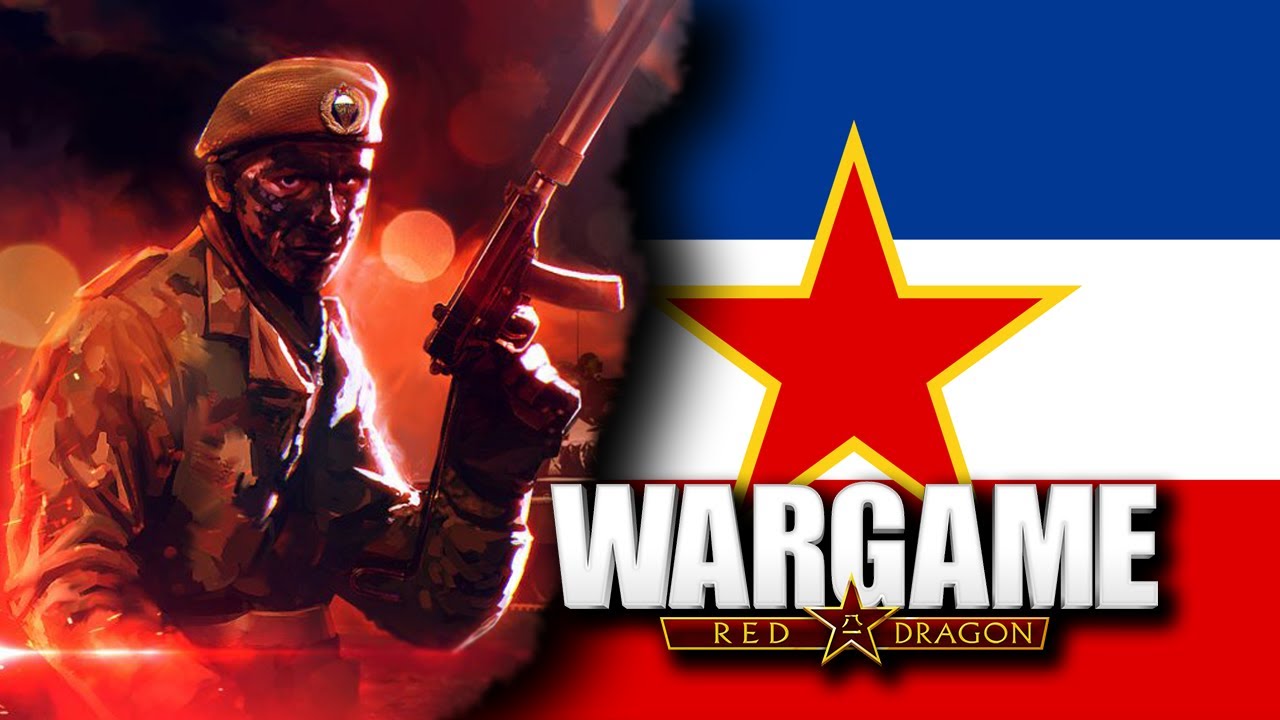 Wargame Red Dragon Yugoslavia Experience