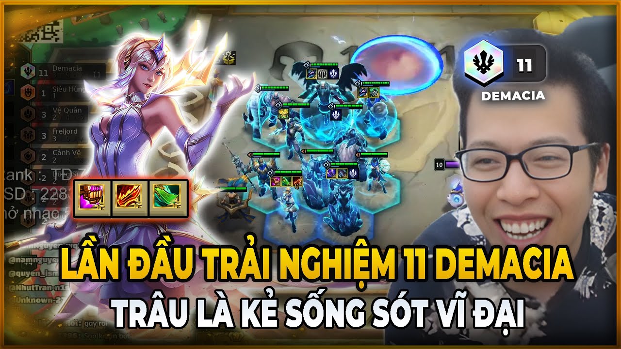LẦN ĐẦU TRẢI NGHIỆM 11 DEMACIA | TRÂU TV