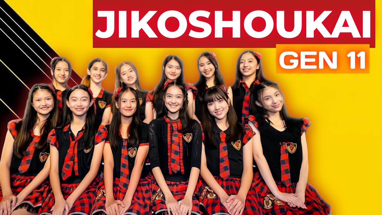 LENGKAP! SEMUA JIKOSHOUKAI JKT48 GEN 11