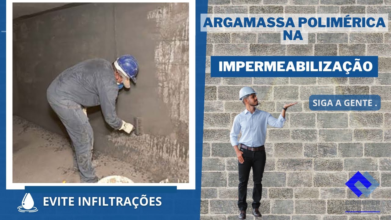 IMPERMEABILIZAÇÃO COM ARGAMASSA POLIMÉRICA