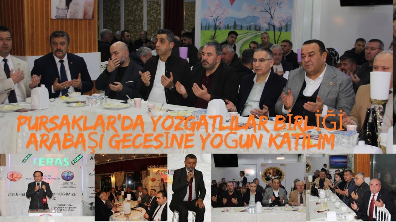 PURSAKLAR’DA YOZGATLILAR BİRLİĞİ: ARABAŞI GECESİNE YOĞUN KATILIM
