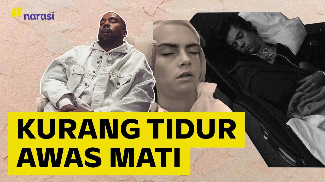 Wahai Manusia Modern, Perbaiki Tidurmu jika Tak Ingin Lekas Mati | Narasi Explains