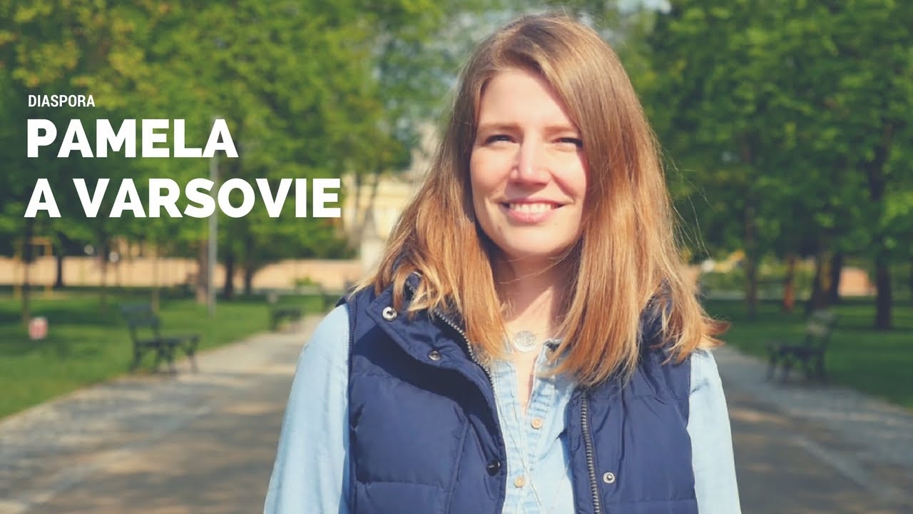 Pamela Lhuillier ou la vie d'une expatriée à Varsovie en Pologne ★ Diaspora ★ Épisode 37