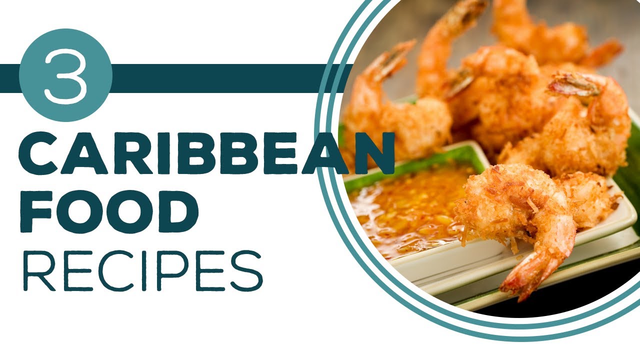Full Episode Fridays: Caribbean Cooking - 3 Caribbean Food Recipes