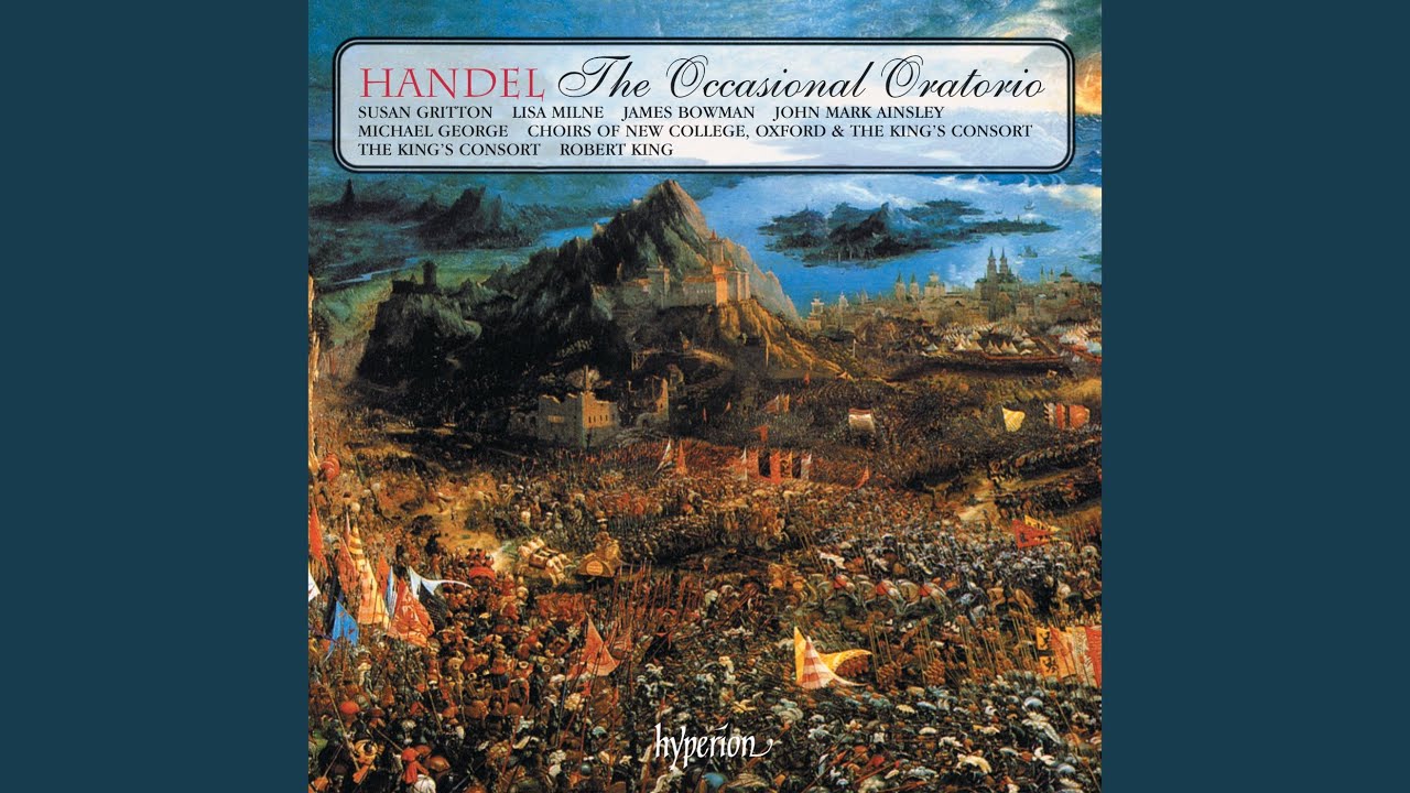 Handel: The Occasional Oratorio, HWV 62, Act II: No. 12, Chorus. Hallelujah, Your Voices Raise