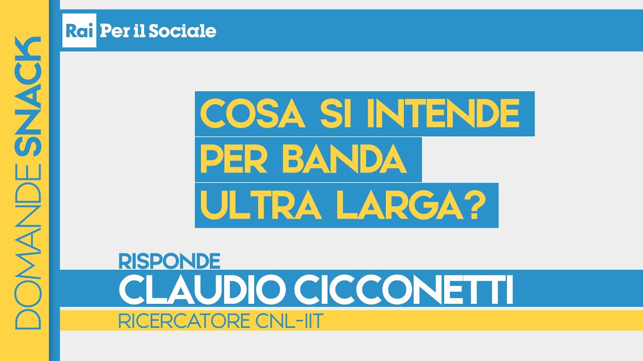 Cosa si intende per banda ultra larga?