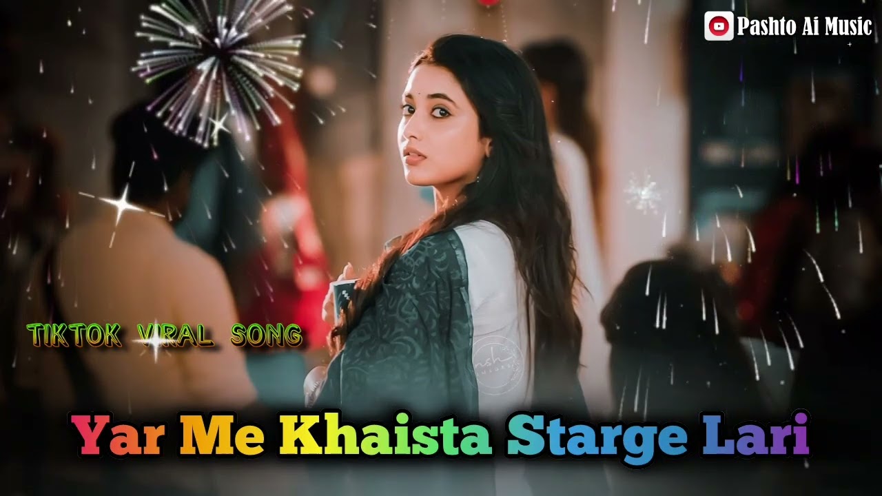 Peshto viral song...Yara  me khaista starge ....tiktok viral song By peshto ai Music 
