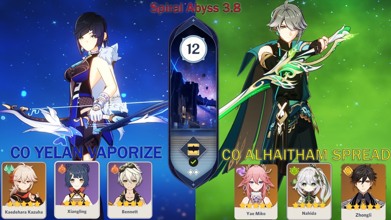 C0 Yelan Vaporize & C0 Alhaitham Spread || Spiral Abyss 3.8 Floor 12 9 Stars ||  Genshin Impact 3.8