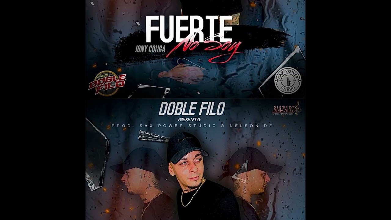 COVER FUERTE NO SOY / JONY CONGA - DOBLE FILO BACHATA