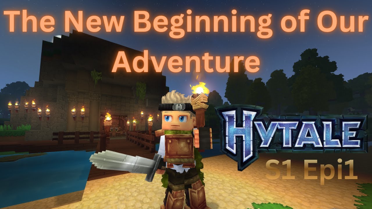 The New Beginning of Our Adventure - Hytale Gameplay S1 Epi1