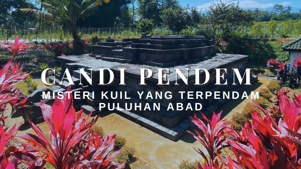 Candi Pendem | Misteri Kuil yang Terpendam Puluhan Abad