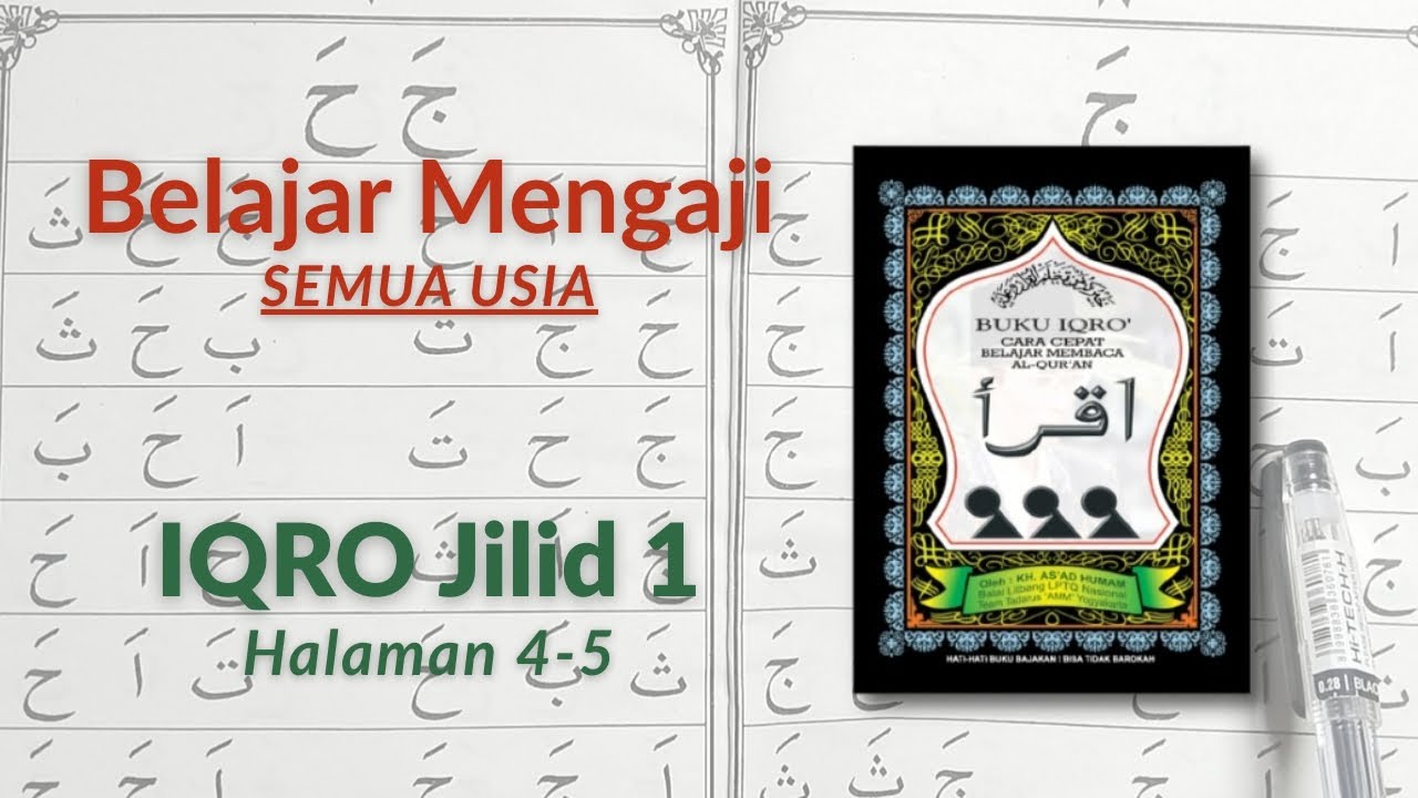 BELAJAR NGAJI || SEMUA USIA |¶ IQRO Jilid 1 Halaman 4-5