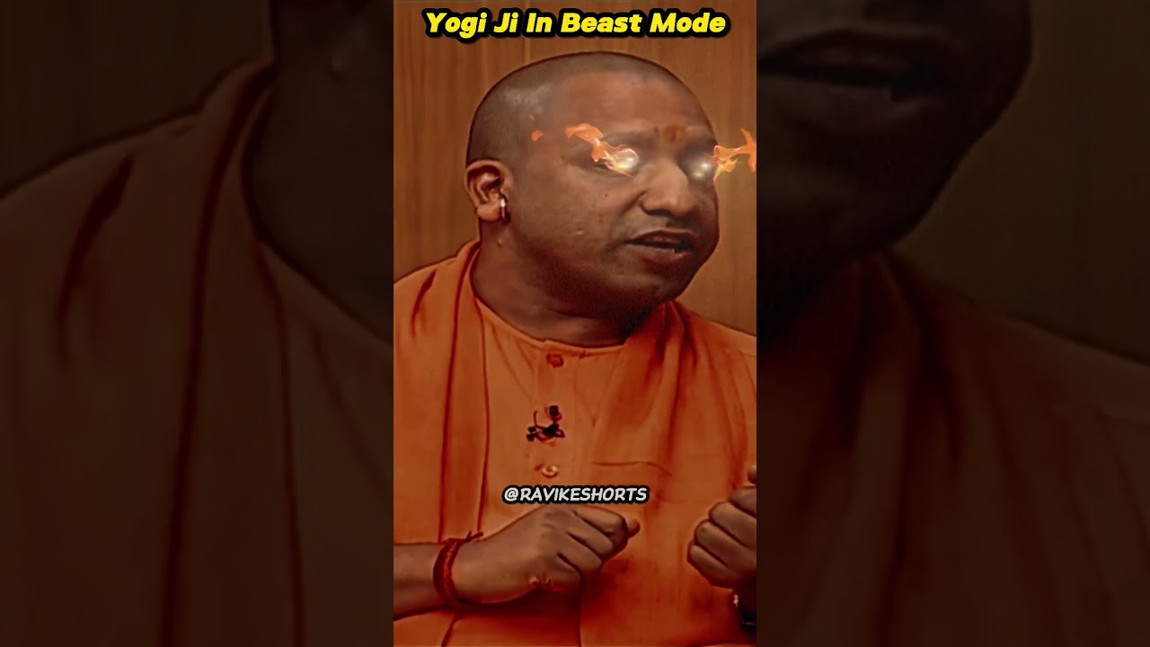 Yogi Ji In Beast Mode 🔥😡 |Angry Mode| Status #shorts #viral #trending #yogiadityanath #ytshorts