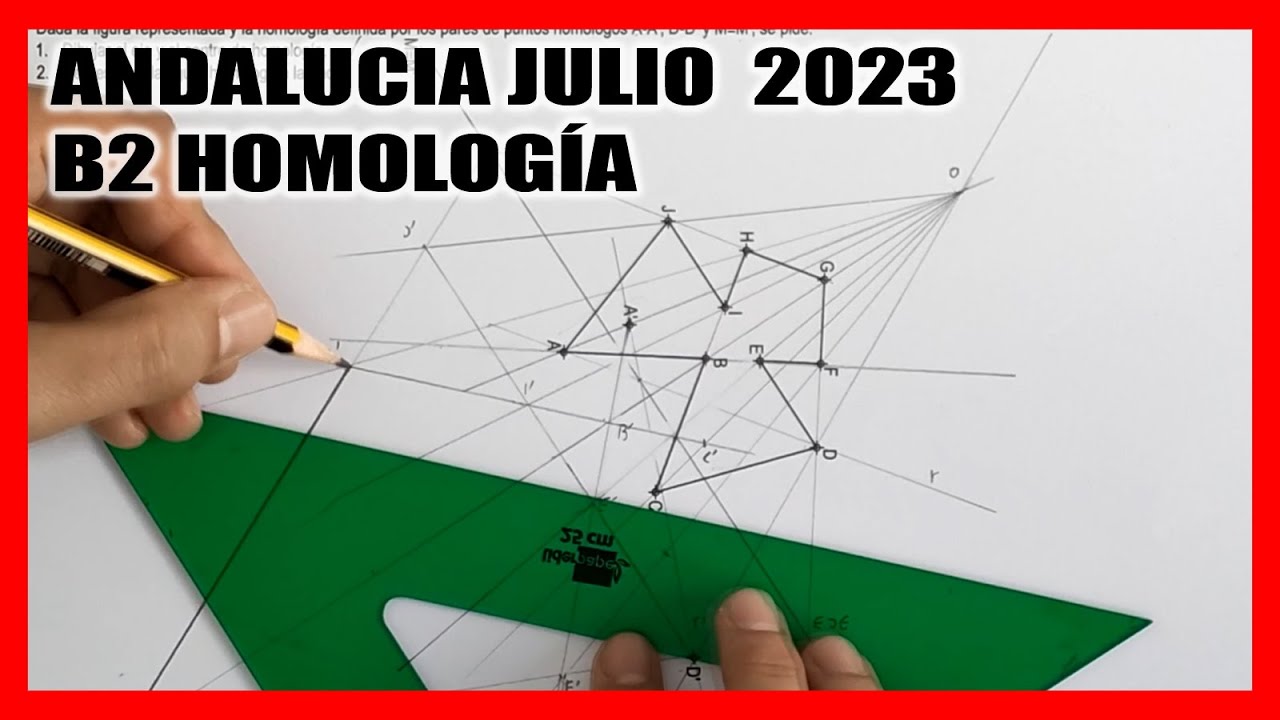 B2 Homología 🧠 dibujo técnico Andalucía 🍀 PEvAU Extraordinaria 2023