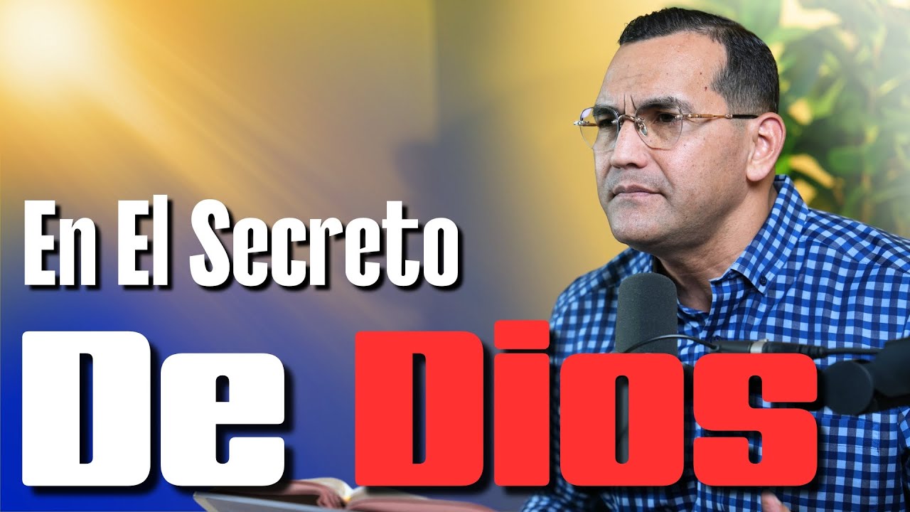 En El Secreto De Dios - Pastor General David Gutierrez