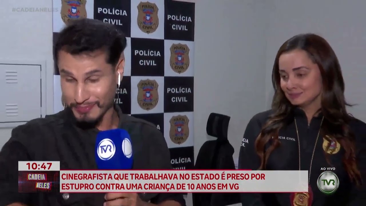 Cinegrafista que trabalha no Estado é preso por estupro contra criança de 10 anos em VG