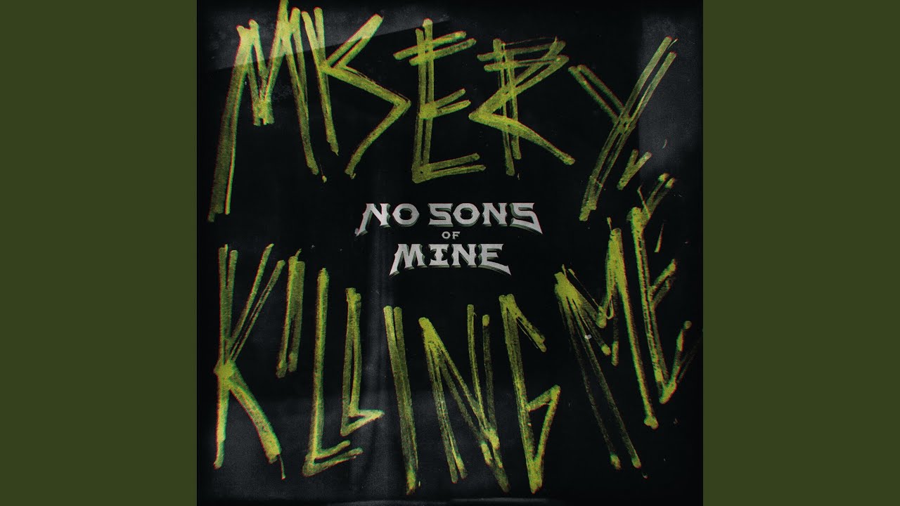 Misery, Killing Me