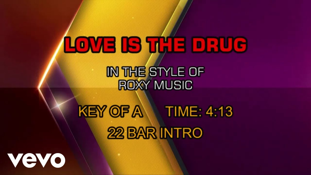 Roxy Music - Love Is The Drug (Karaoke)