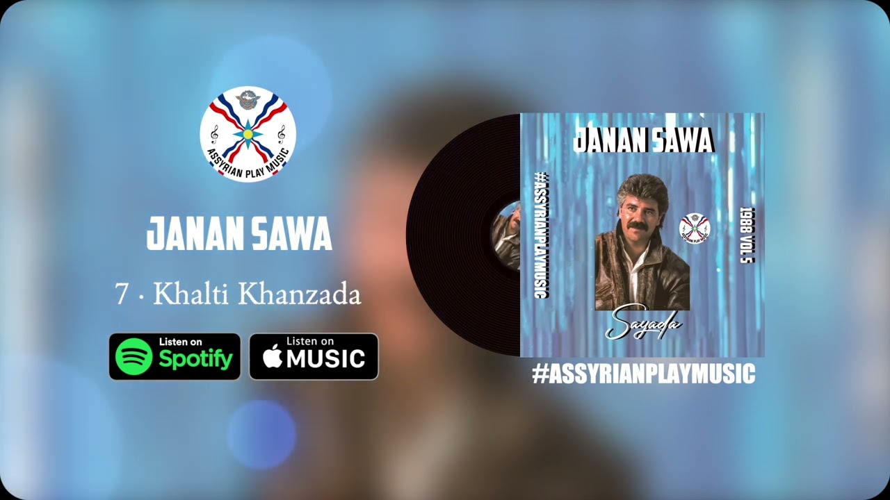 Janan Sawa | 7 &middot; Khalti Khanzada 1988