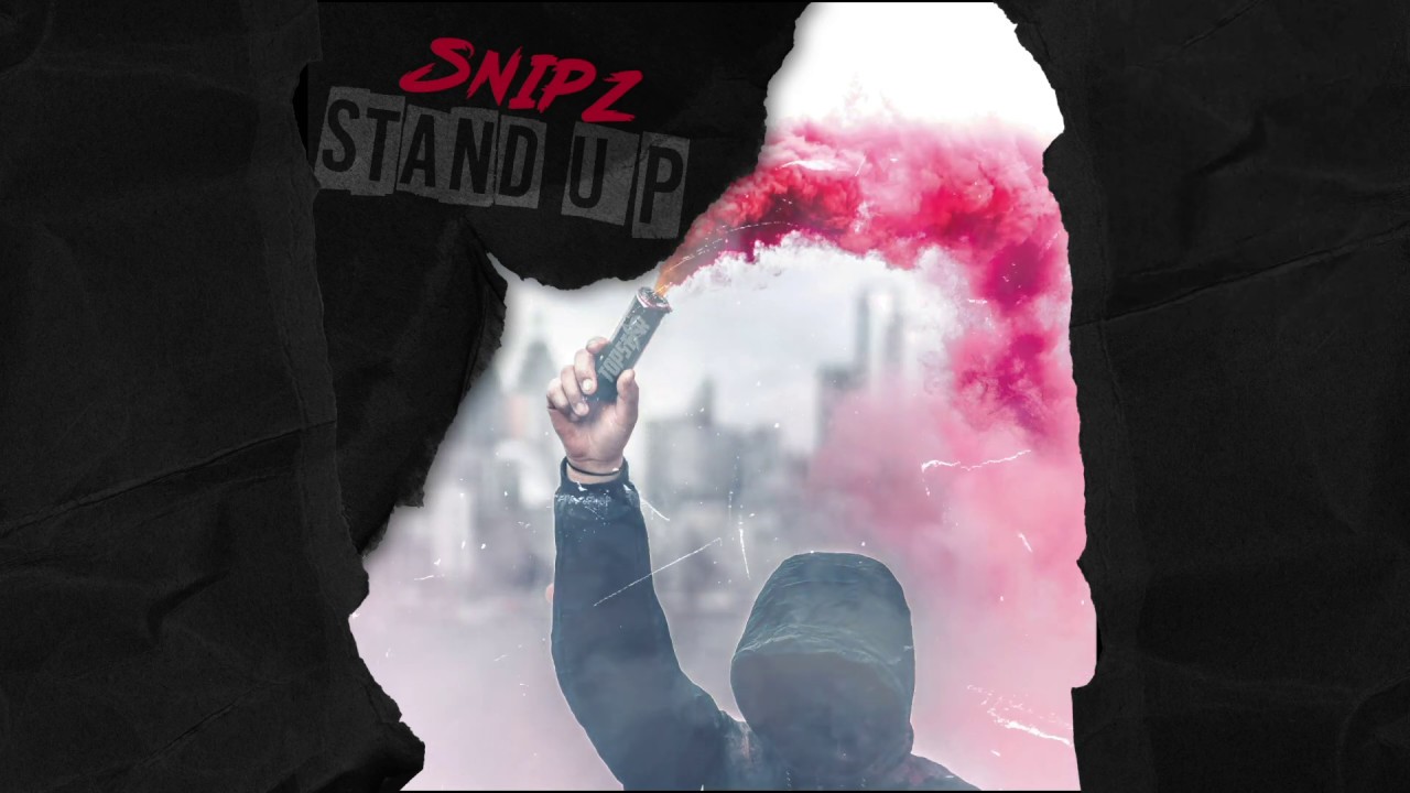 SNiPZ - Stand Up (Official Audio)