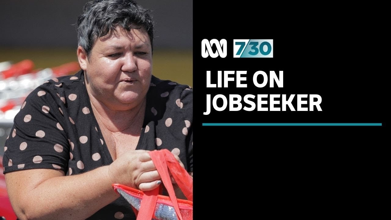 JobSeeker made them 'feel human' again, but the payment is about to be reduced | 7.30