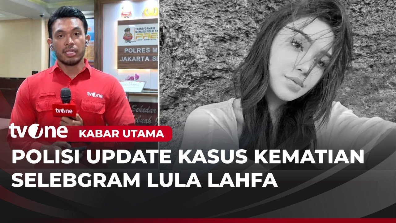 Polisi Mintai Keterangan Pihak RS Pondok Indah Terkait Riwayat Medis Lula Lahfah | Kabar Utama