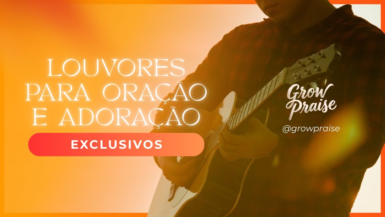 🔥 7 Louvores Gospel para Buscar a Presença de Deus | Worship para Oração e Adoração