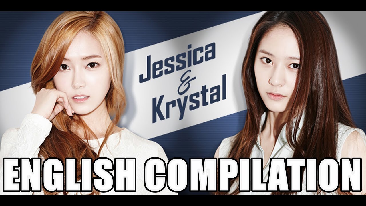 Jessica&Krystal: English Compilation