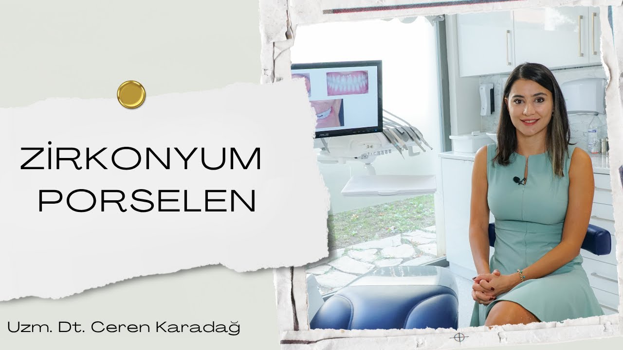 Zirkonyum Porselen Diş Nedir?