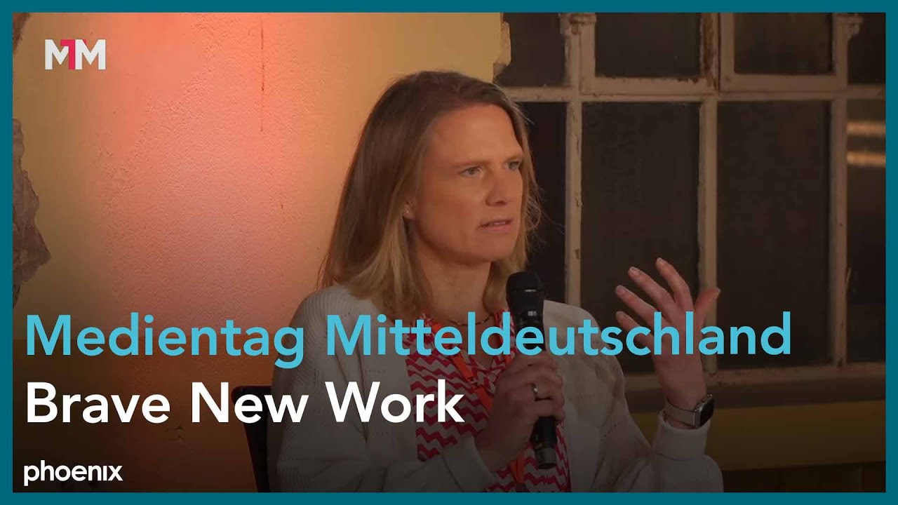Medientage Mitteldeutschland: Brave New Work